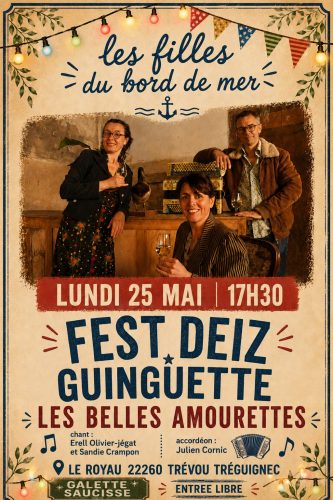 LUNDI 25 MAI FEST DEIZ - GUINGUETTE avec les belles amourettes