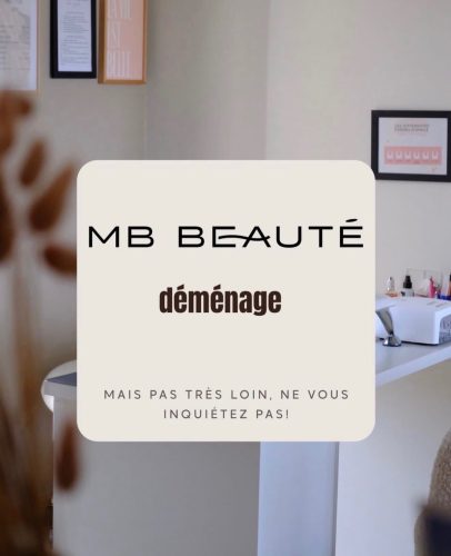 ✨ MB Beauté déménage !