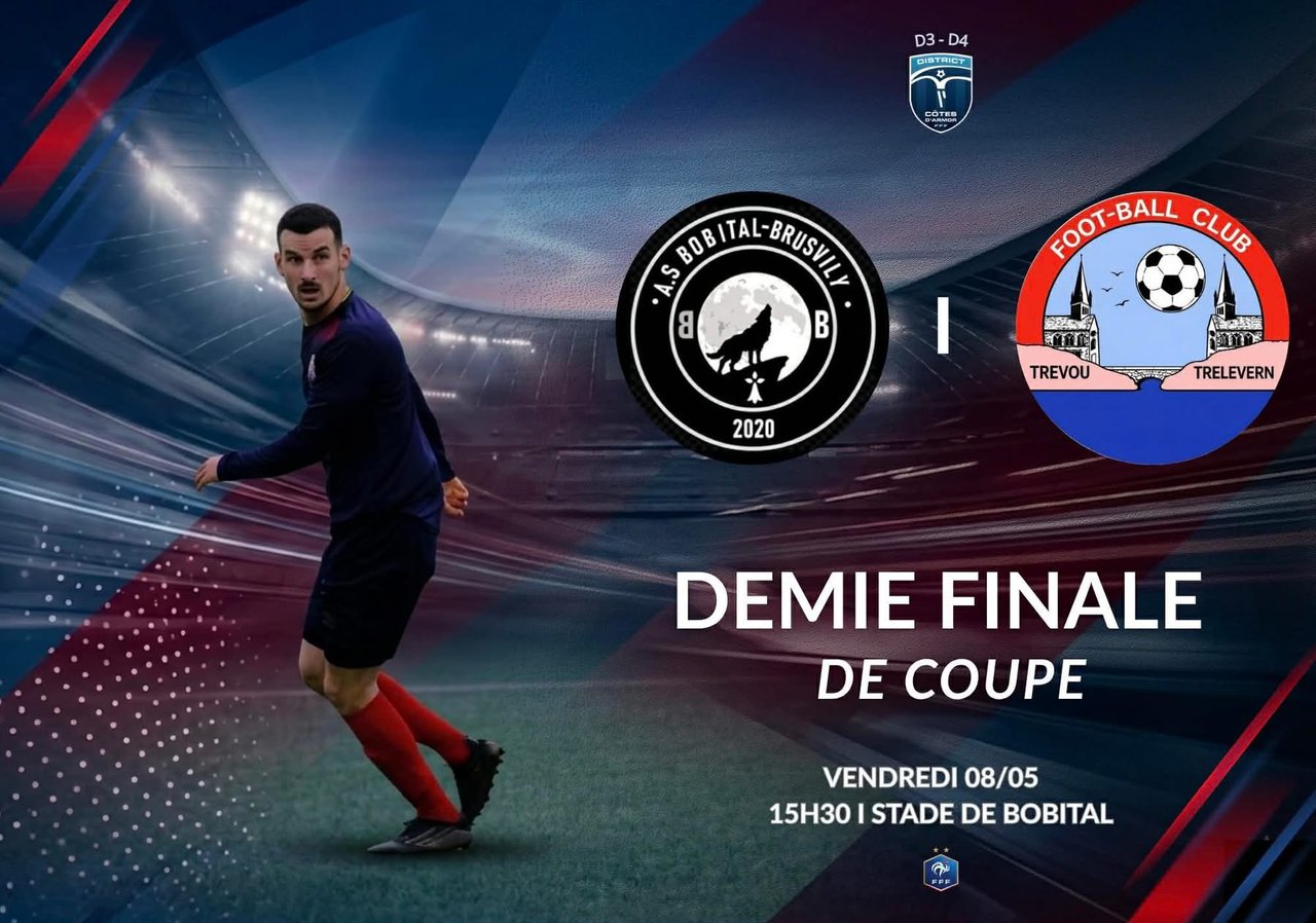 ⚽ Le FCTT en demi-finale de coupe ce vendredi 8 mai à Bobital