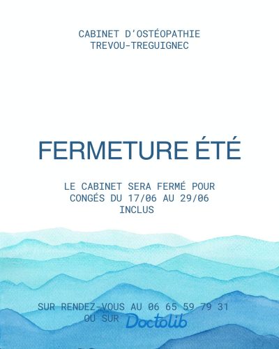 Cabinet d'ostéopathie : fermeture été