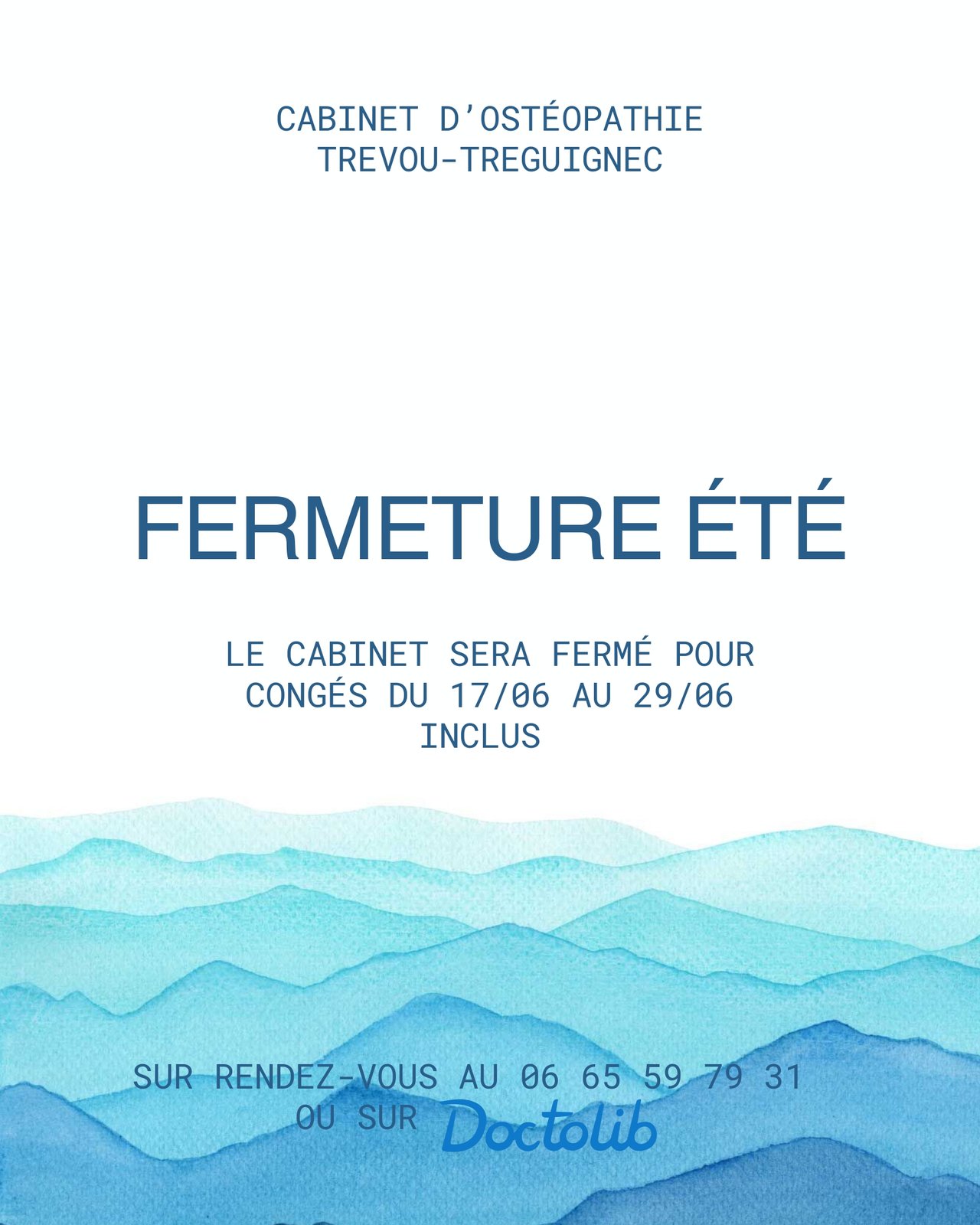 Cabinet d'ostéopathie : fermeture été