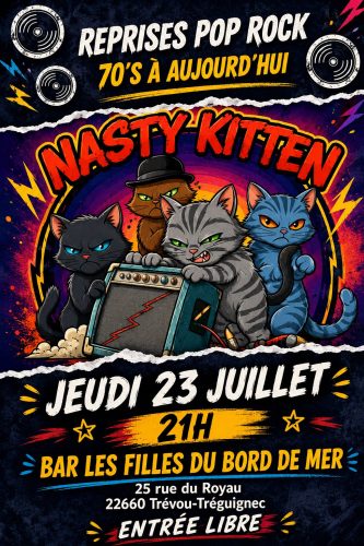 jeudi 23 juillet CONCERT " NASTY KITTEN" 21 H