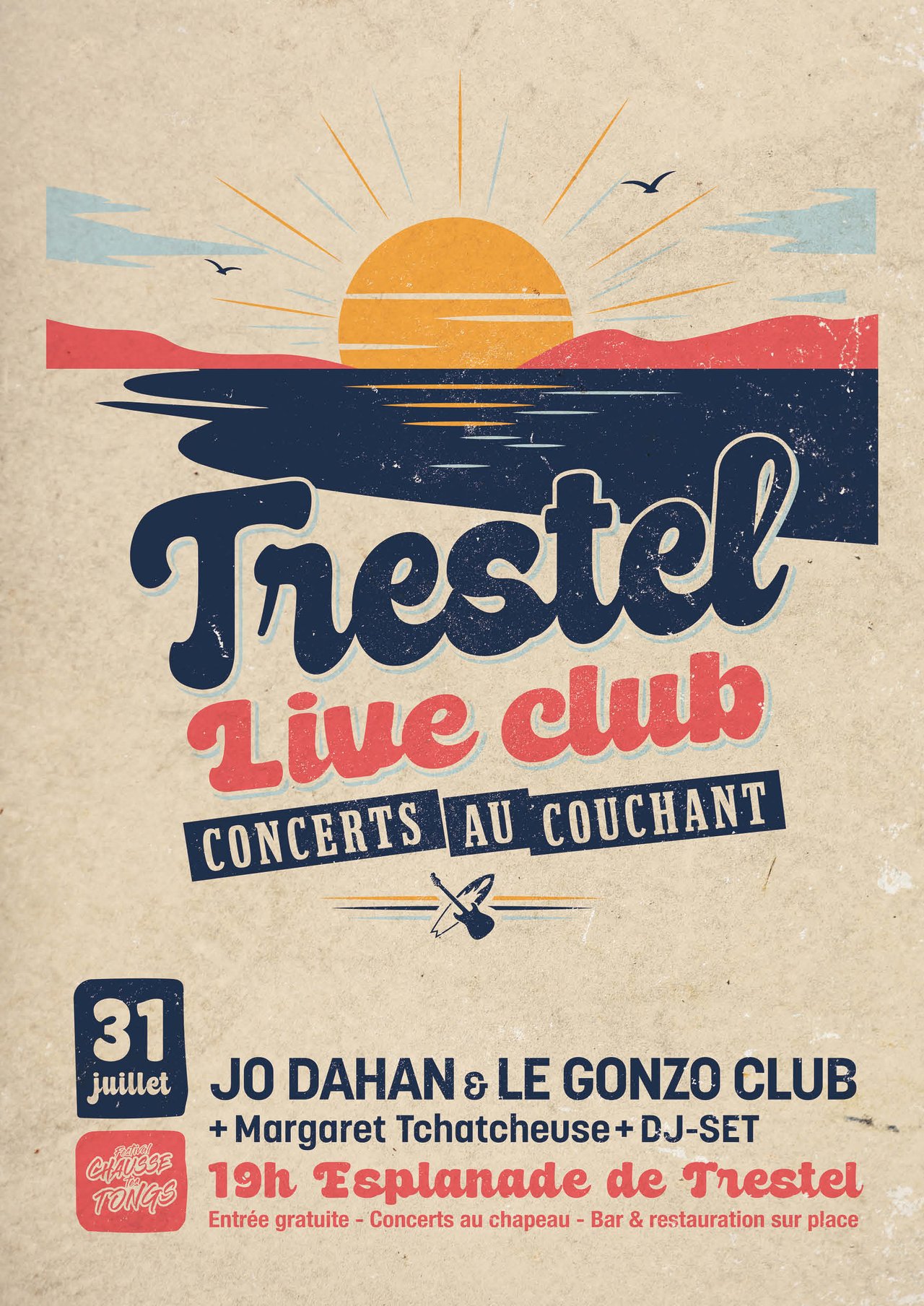 Chausse Tes Tongs  !!! TRESTEL LIVE CLUB !!!
