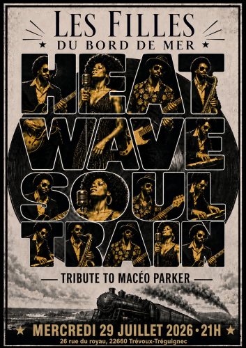 jeudi 28 juillet  CONCERT "HEAT WAVE" 19 h et 21 h