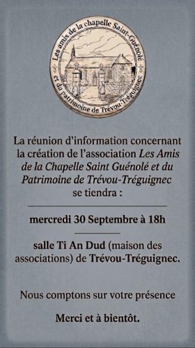 Création de l’association des Amis de la Chapelle St-Guénolé et du patrimoine de Trévou-Tréguignec